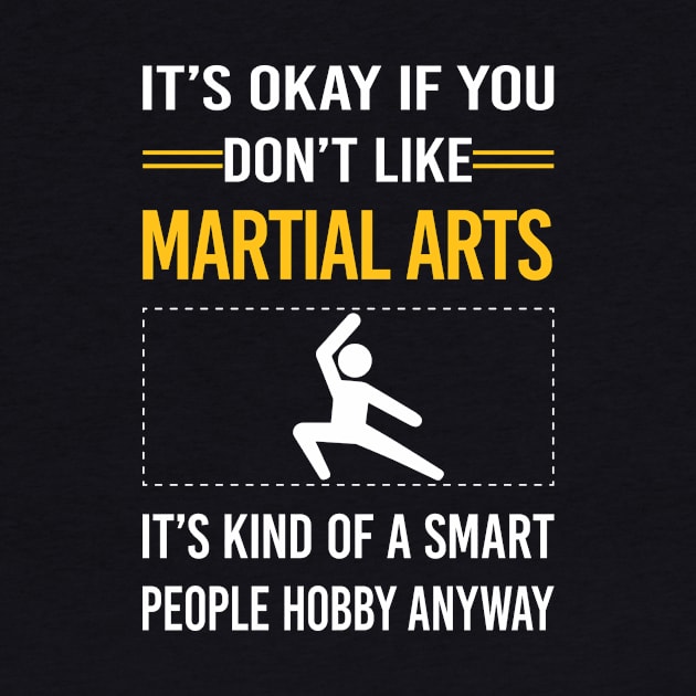 Funny Smart People Martial Arts by Happy Life